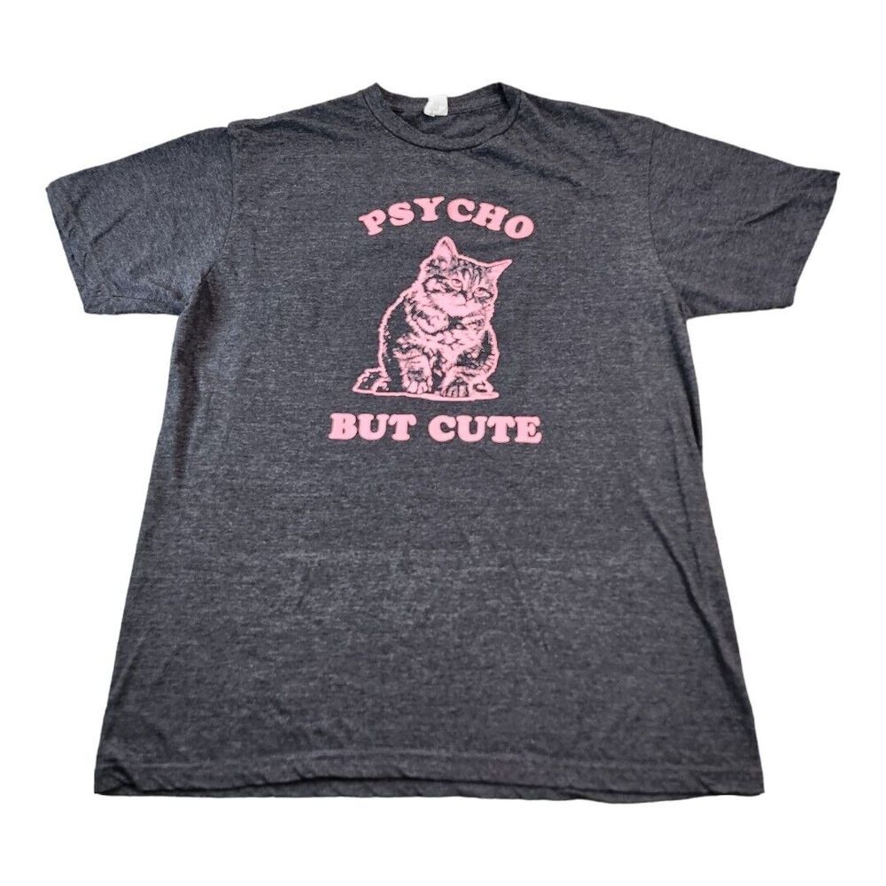 NWOT Cute But Psycho‎ Cat Women's T-Shirt Kitten Lover Funny Sayings Tee Large